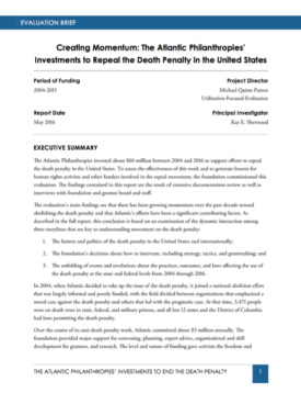 Download Creating Momentum: The Atlantic Philanthropies’ Investments to Repeal the Death Penalty in the United States